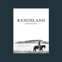 Ranchland: Wagonhound