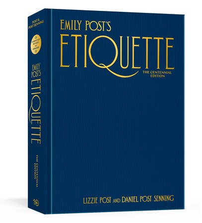 Emily Post'S Etiquette Centennial