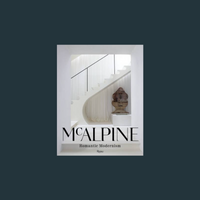 Mcalpine Romantic Modernism