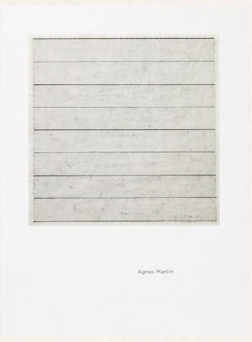 Agnes Martin: Independence of Mind